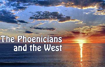 The Phoenicians and the West