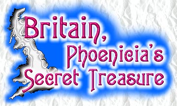 Britain, Phoenicia's Secret Treasure